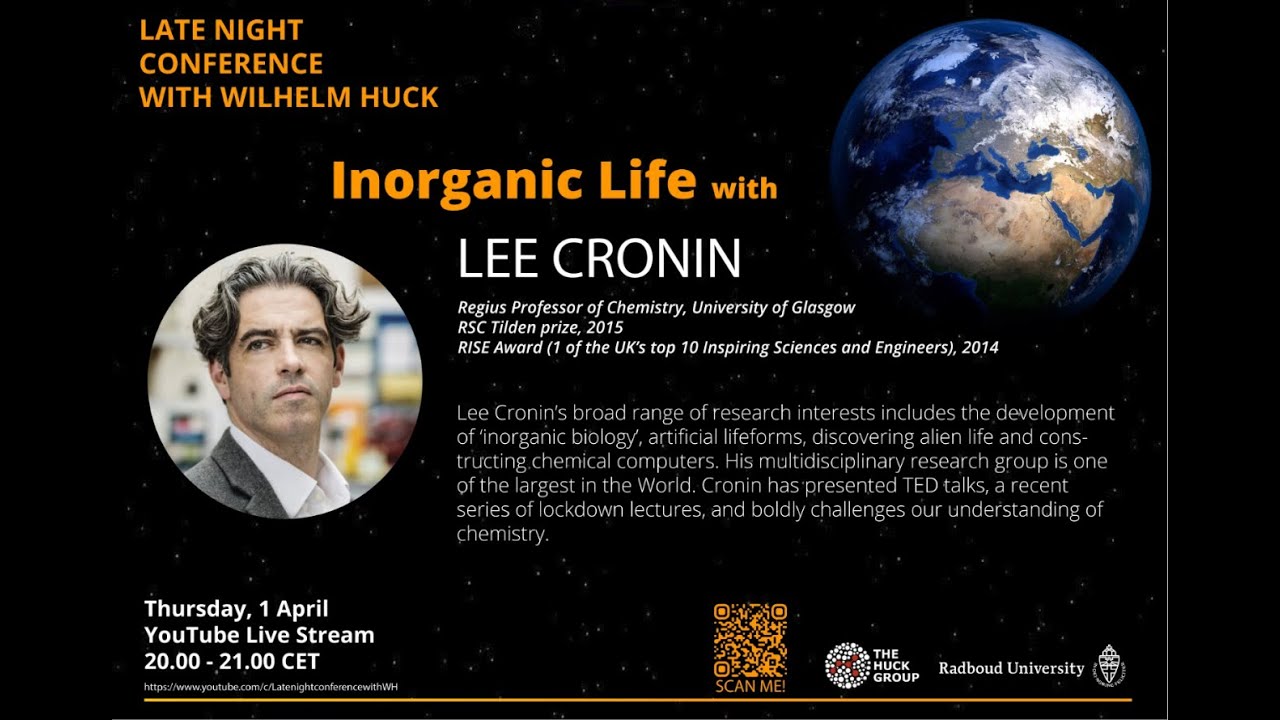 Inorganic Life with Lee Cronin | Late Night Conference with Wilhelm Huck 1x04