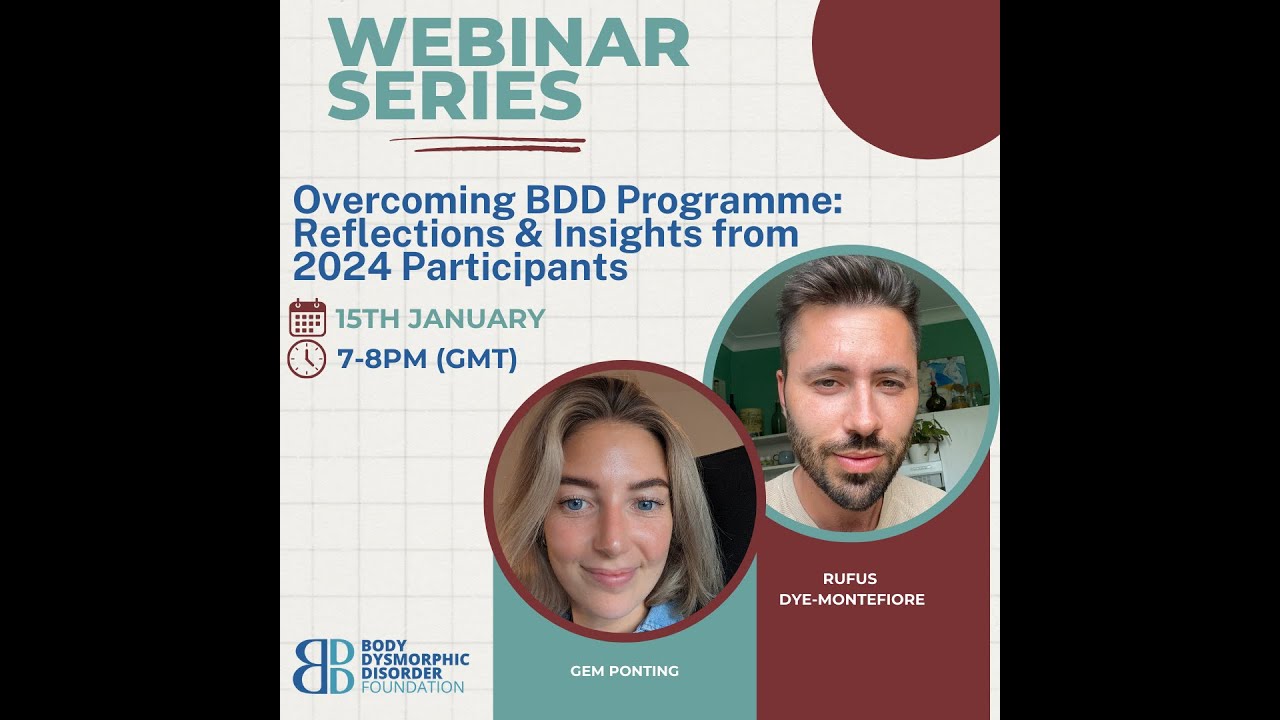Overcoming BDD Programme:  Harnessing Peer Support & CBT Principles in Recovery