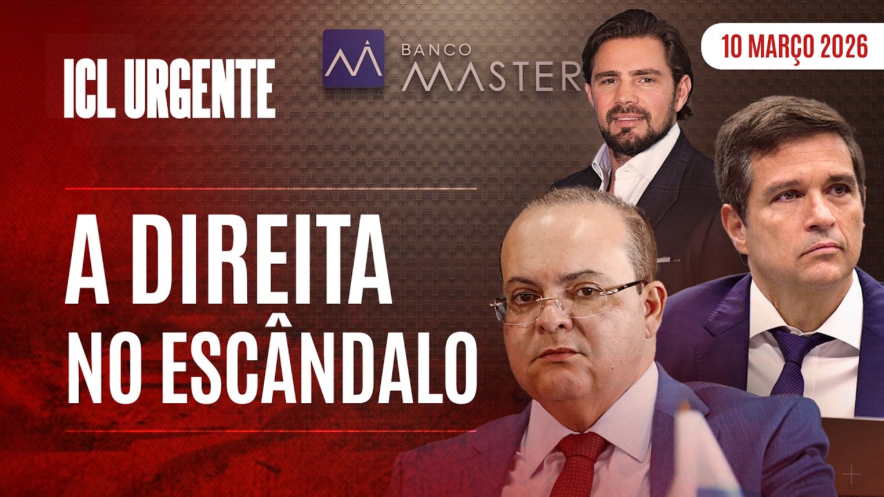 A MÍDIA TENTA ESCONDER, MAS O CASO MASTER CHEGA A CAMPOS NETO E IBANEIS - ICL URGENTE  - 10/03/26