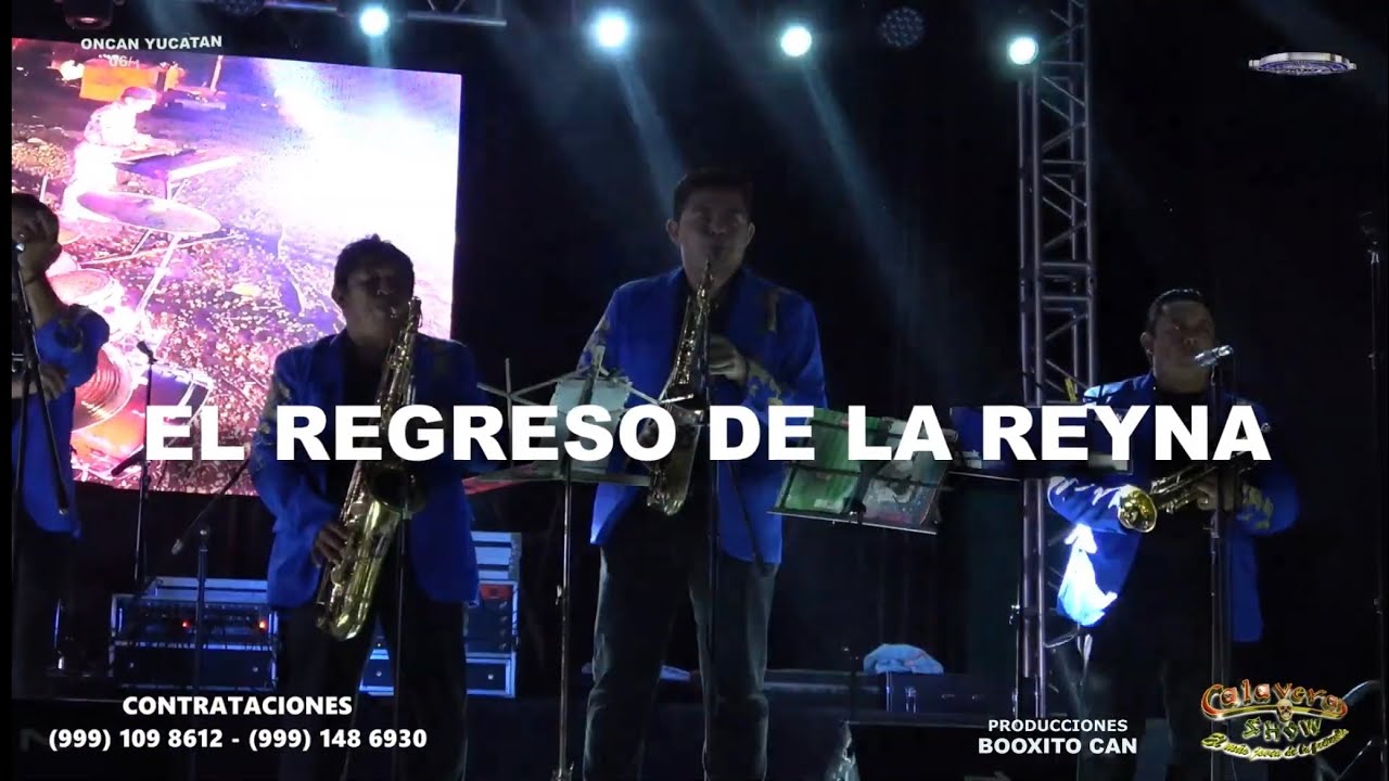 CALAVERA SHOW 🥁 EL REGRESO DE LA REYNA ✨EN VIVO 2025  ONCAN YUCATAN 4️⃣