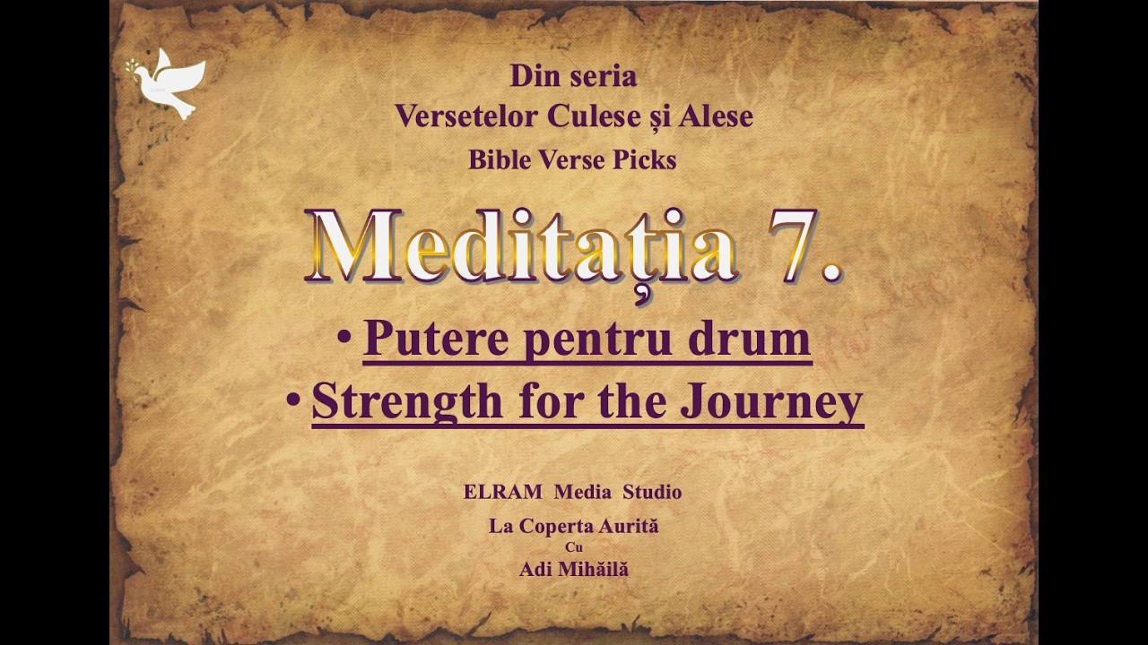 7.  Putere pentru drum.