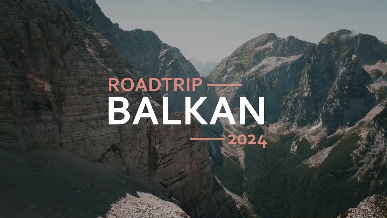 Roadtrip Balkan