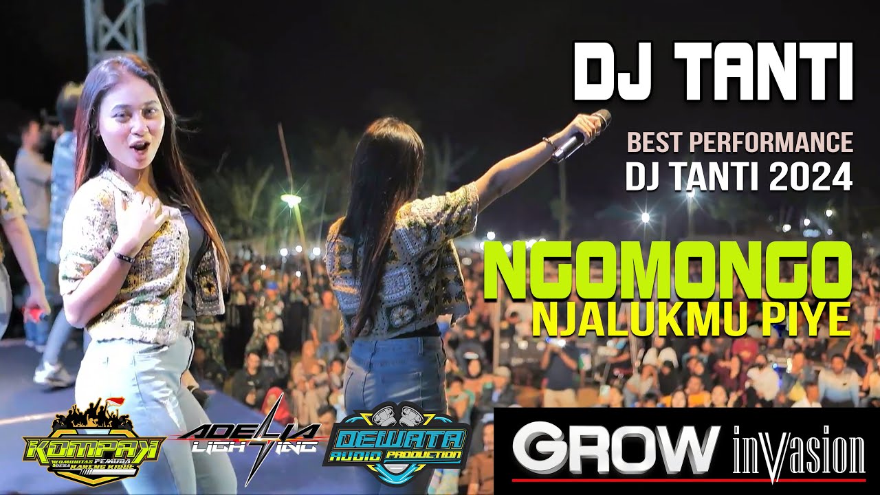 NGOMONGO NJALUKMU PIYE DJ TANTI TERBARU 2024 LIVE PROBOLINGGO KELUD PRODUCTION DEWATA AUDIO