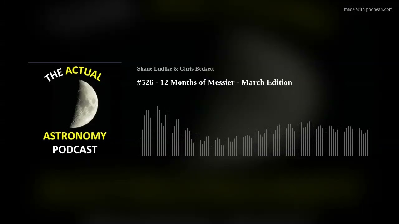#526 - 12 Months of Messier - March Edition