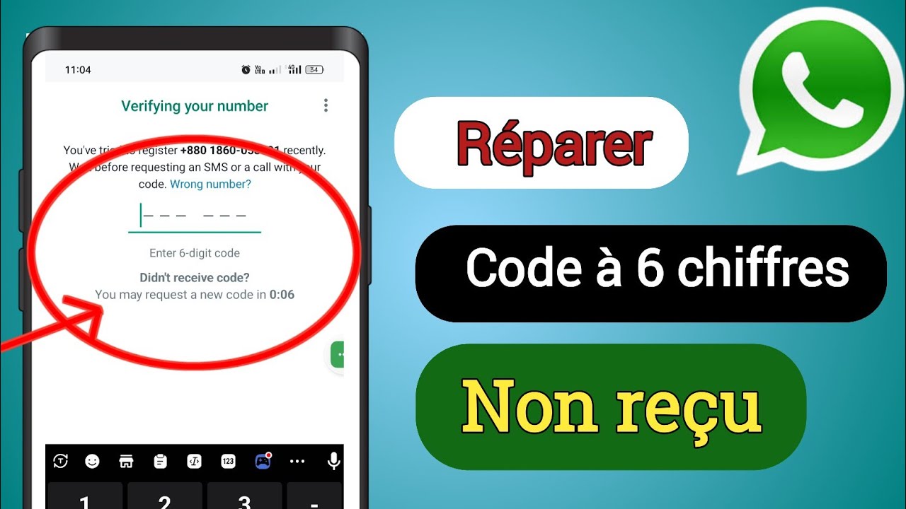 Comment réparer le code de vérification WhatsApp qui n'envoie pas