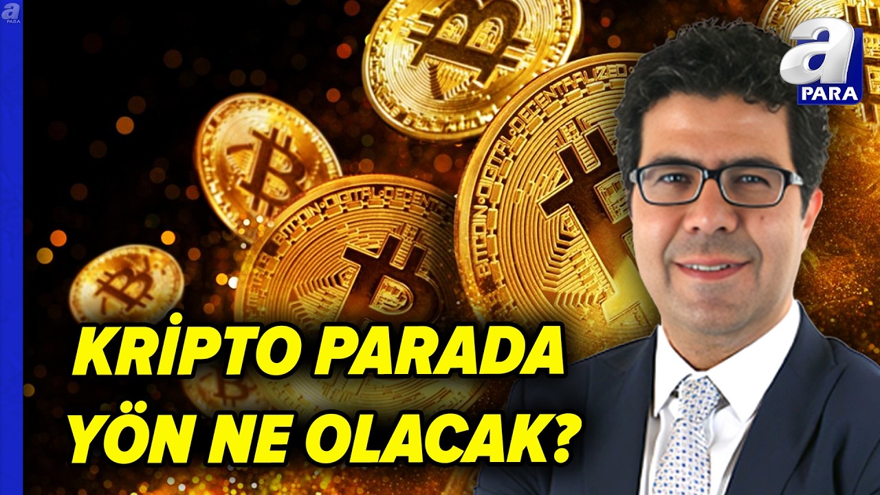 Kripto Para Piyasasında Beklentiler Ne Yönde? Ali Eşelioğlu Değerlendirdi | A Para