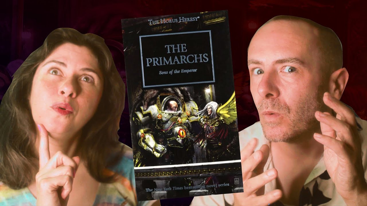 Horus Heresy 20: THE PRIMARCHS | Warhammer Book Club