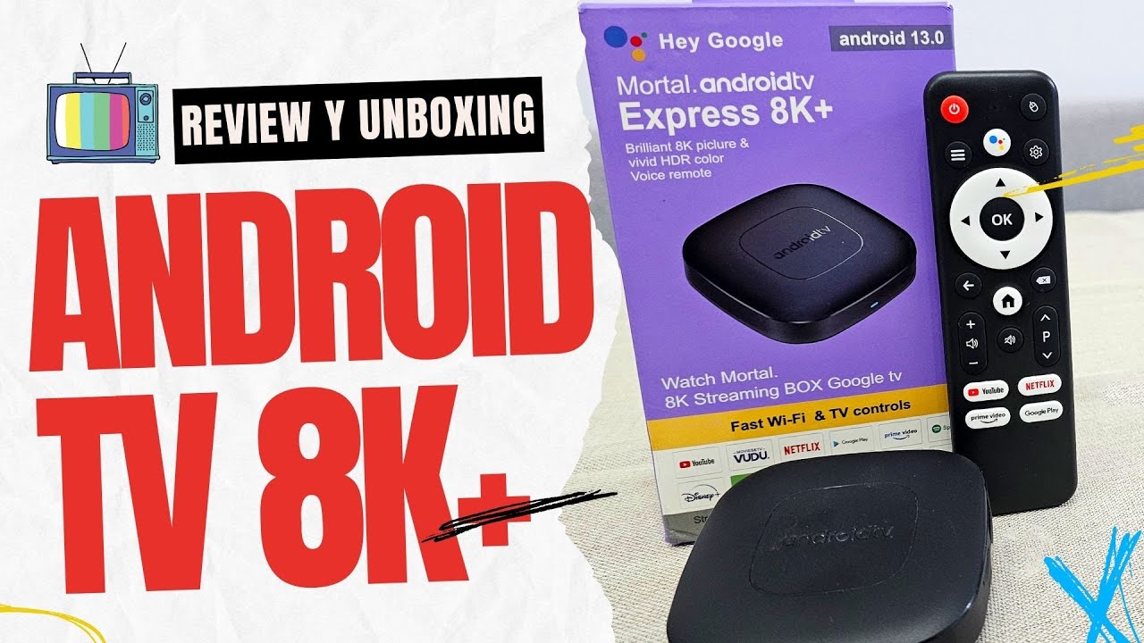 Android TV 8K+ Mortal 📺 De Aliexpress 🐉