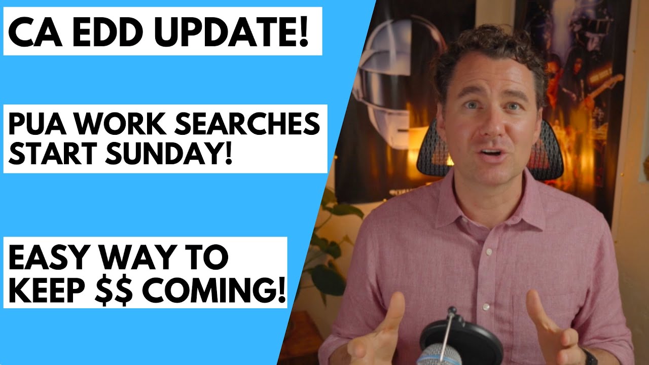 CA EDD PUA Work Search Update! BE READY SUNDAY JULY 11! How to do it Easily! Exemptions Covered!