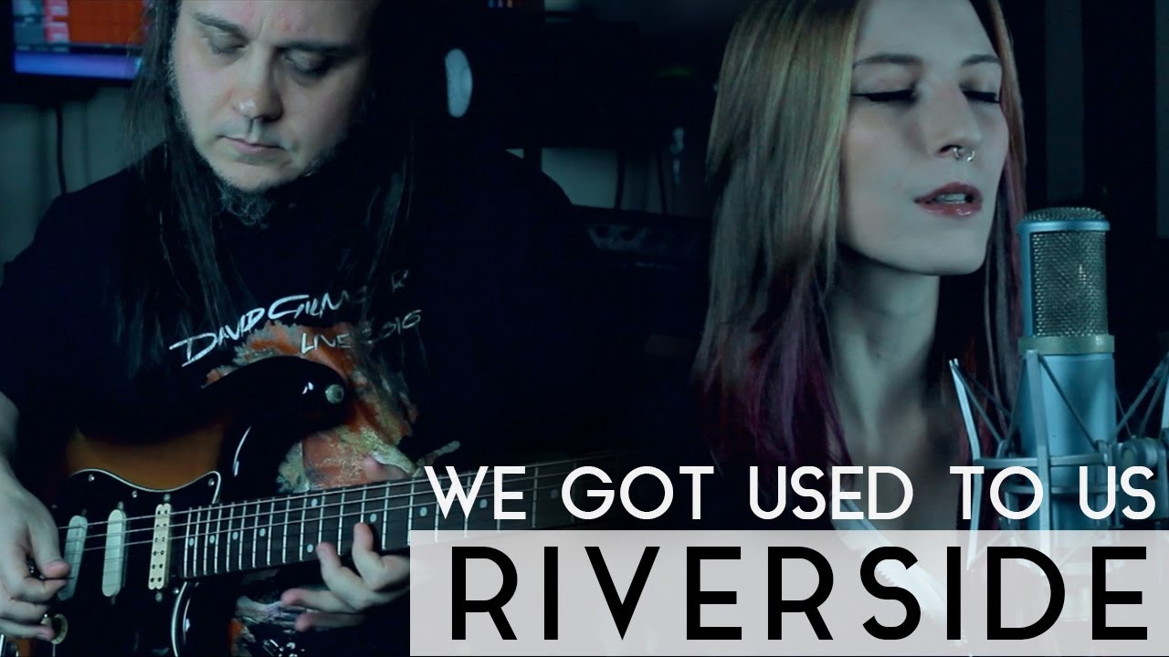 Riverside - We Got Used To Us (Fleesh Version)