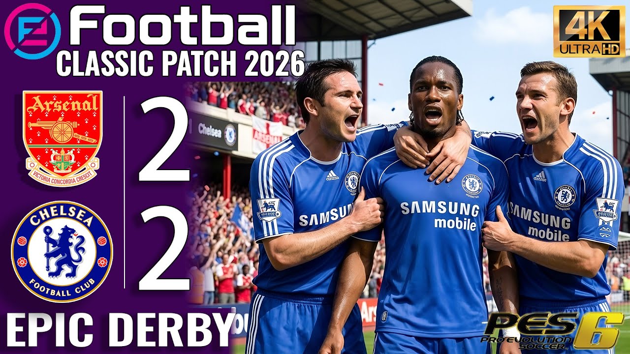 Epic London Derby! Chelsea vs Arsenal  PES 6 Classic Patch Highlights | eFootbal PES 21