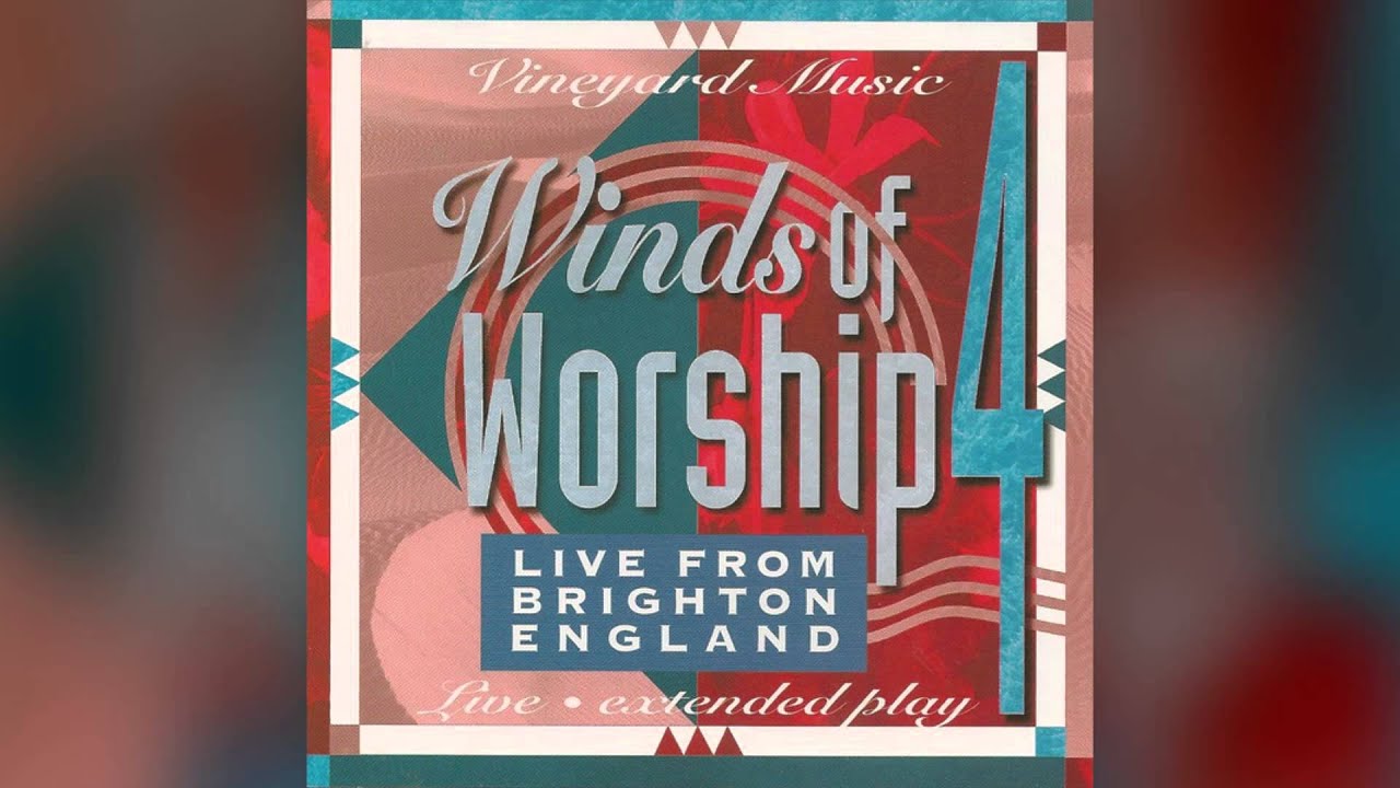 His Banner Over Me - David Ruis, Vineyard Worship - Winds of Worship 4: Live from Brighton, England