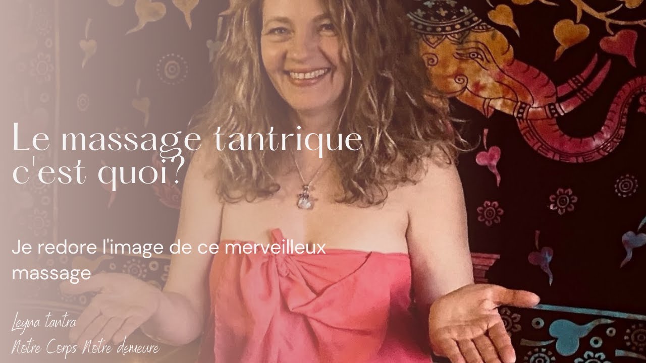 Connaître le massage tantrique.