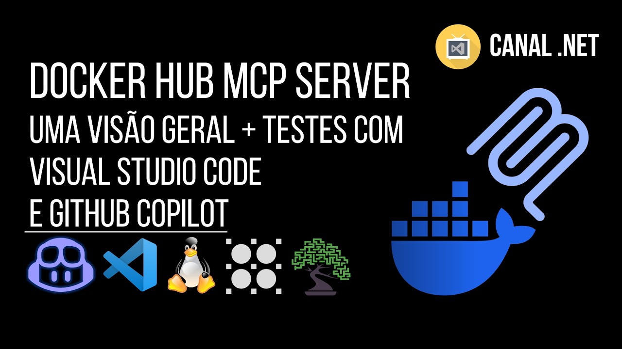 Docker Hub MCP Server: uma visão geral + testes com Visual Studio Code e GitHub Copilot