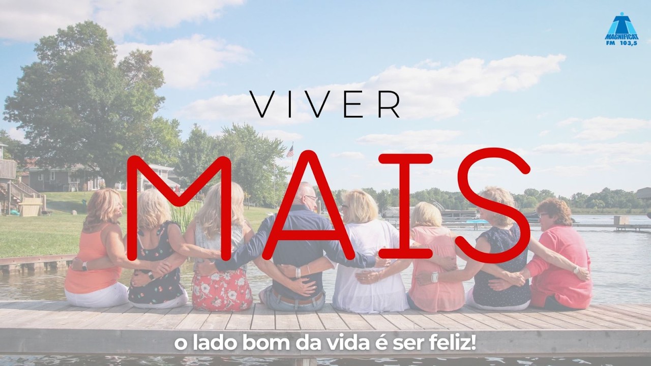 VIVER MAIS - 28 02 2026