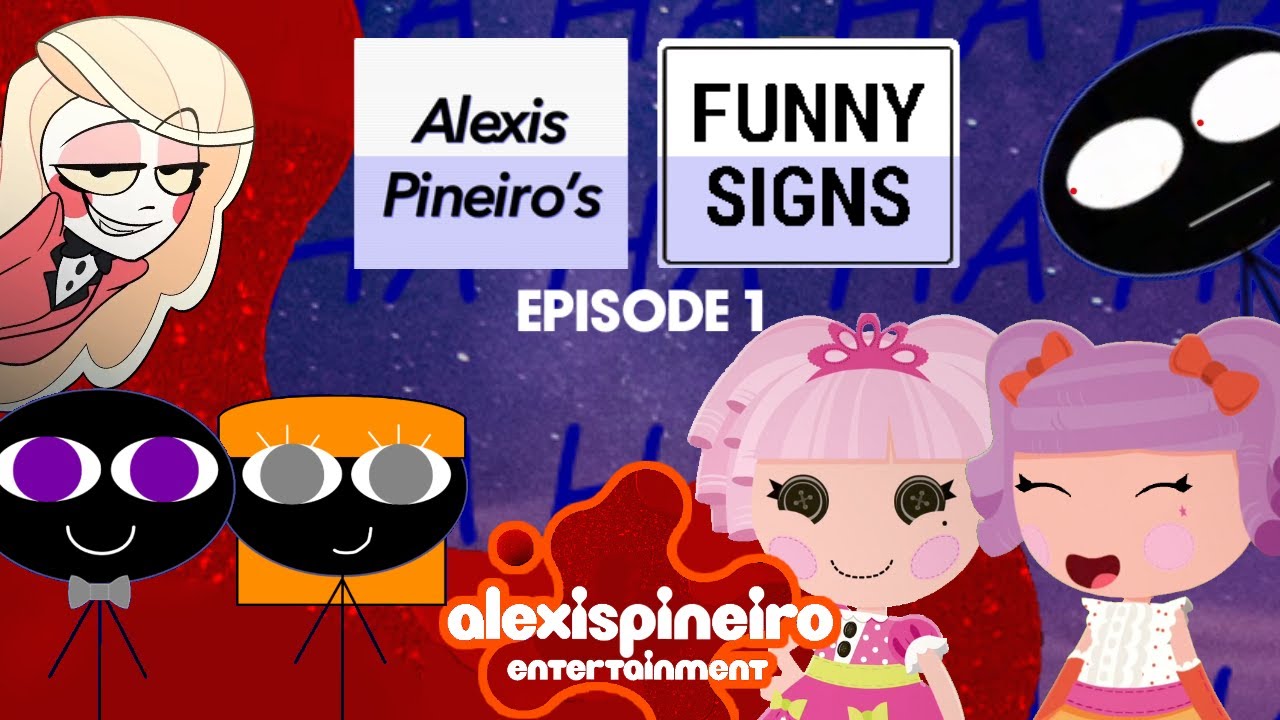 Alexis Pineiro's funny signs episode 1