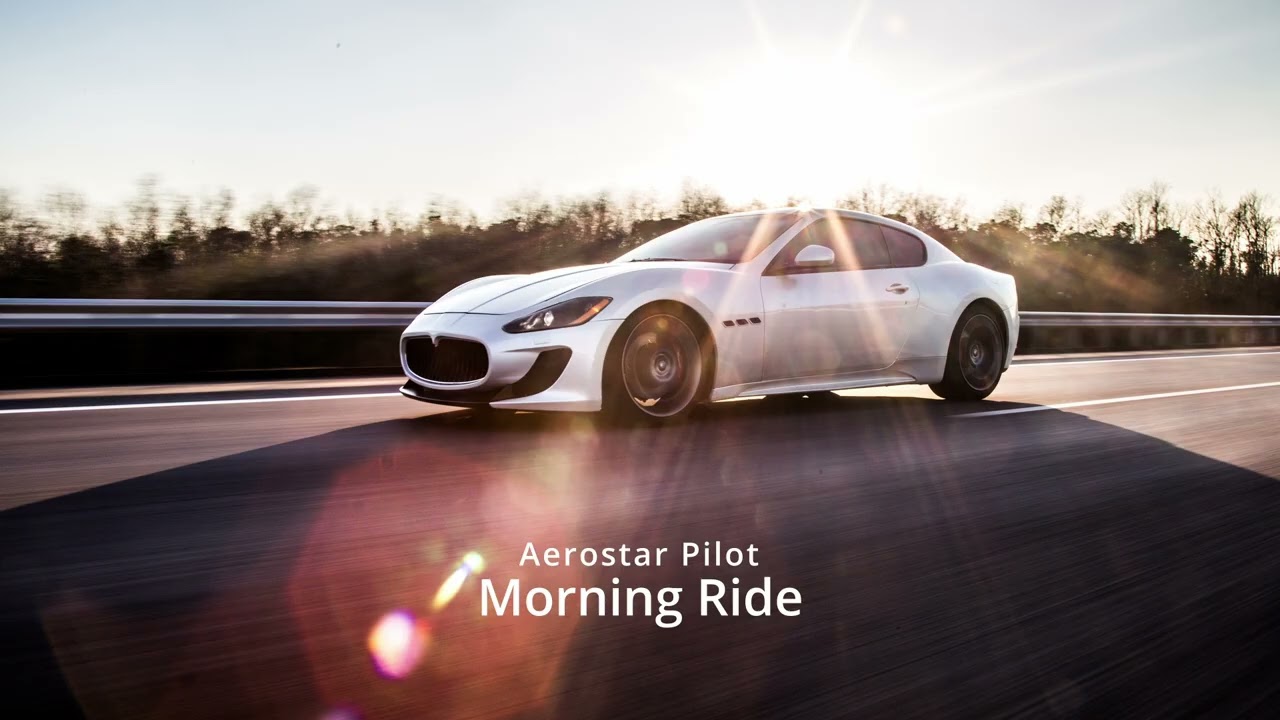 Morning Ride - Aerostar Pilot (deep house)