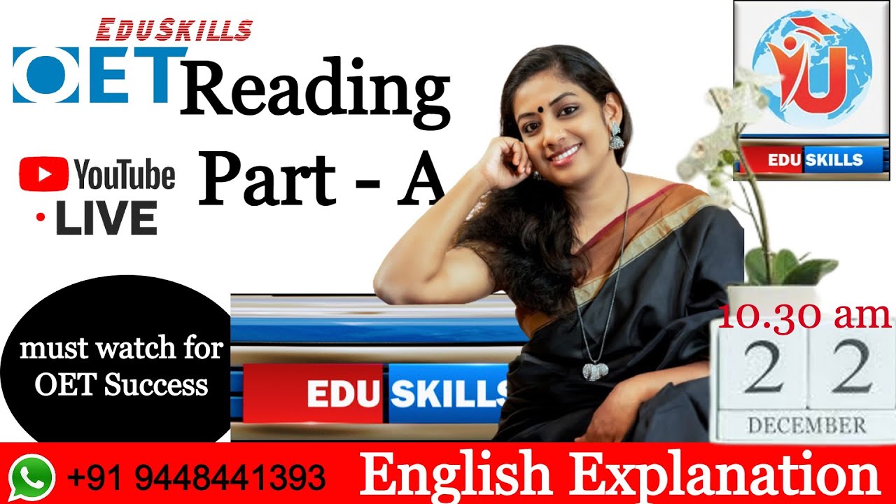 Edu Skills: OET  Reading Part - A Strategies & Tips: Arya Anand [ADMIN]: YouTube Live: OET made easy