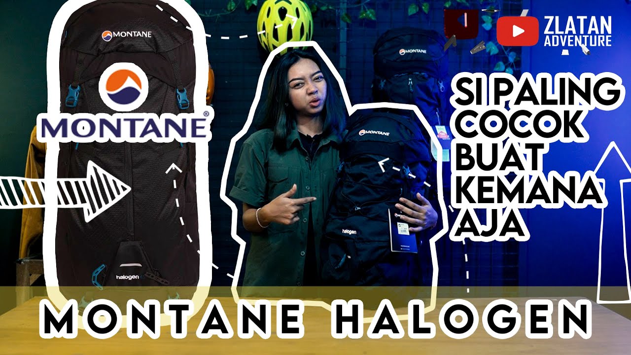 MONTANE HALOGEN SERIES 33 & 45 YANG PALING COCOK DI SEMUA KEGIATAN OUTDOOR !!!