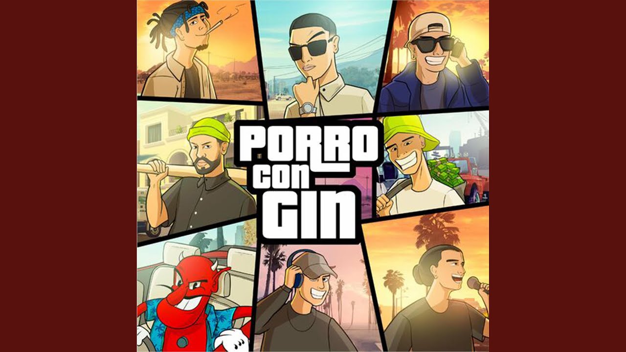 Porro con Gin " (feat. Pitza King, Red Shine, ElDonGuapo, Toro & Powell Boss) "