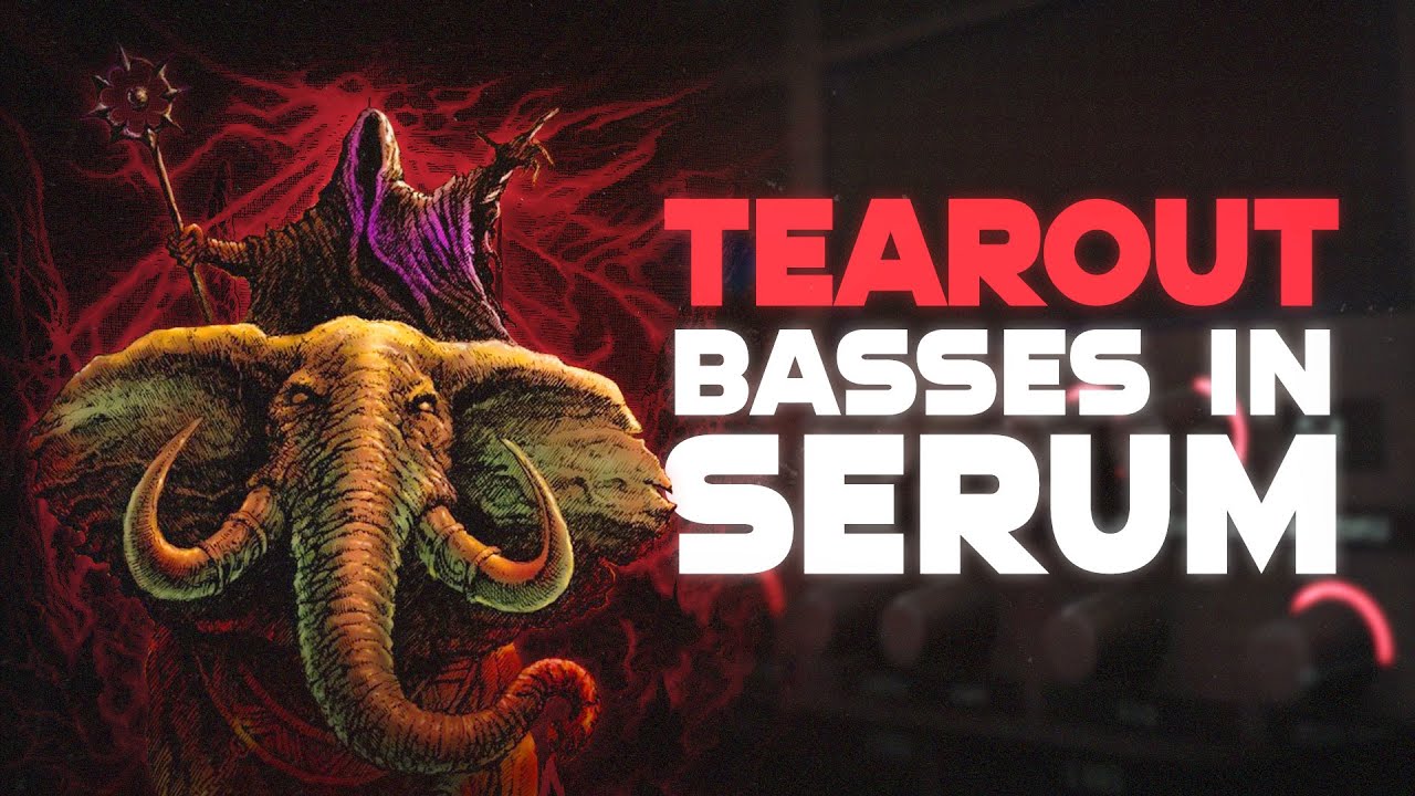 Make TEAROUT BASSES like MARAUDA in Serum Tutorial