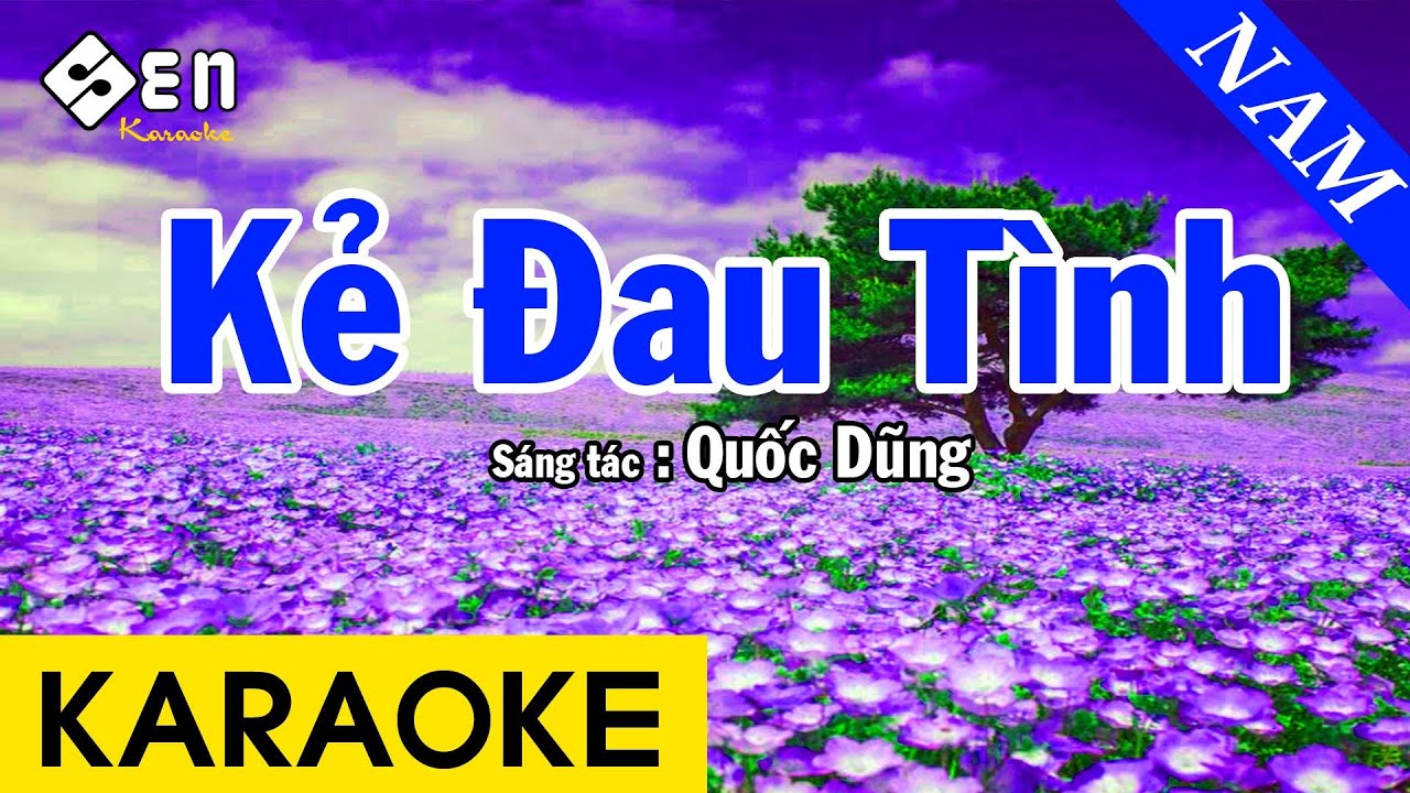 Karaoke Kẻ Đau Tình Tone Nam Nhạc Sống - Beat Chuẩn