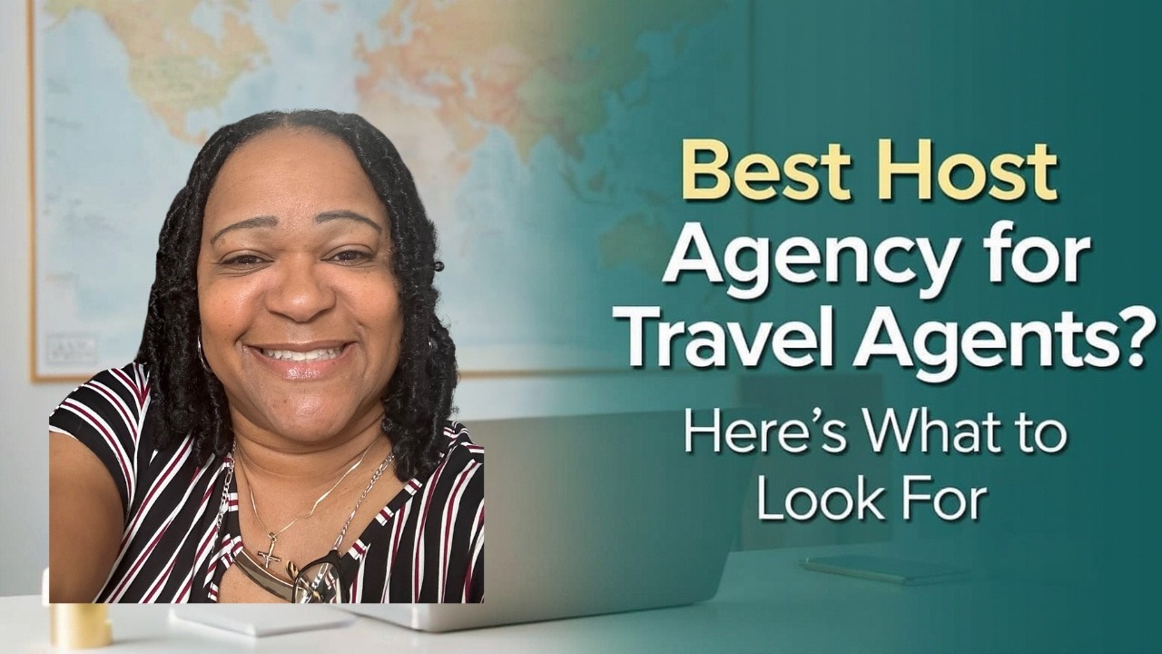 Travel Agent Host Agency Explained: What It Is + How to Pick the Right One