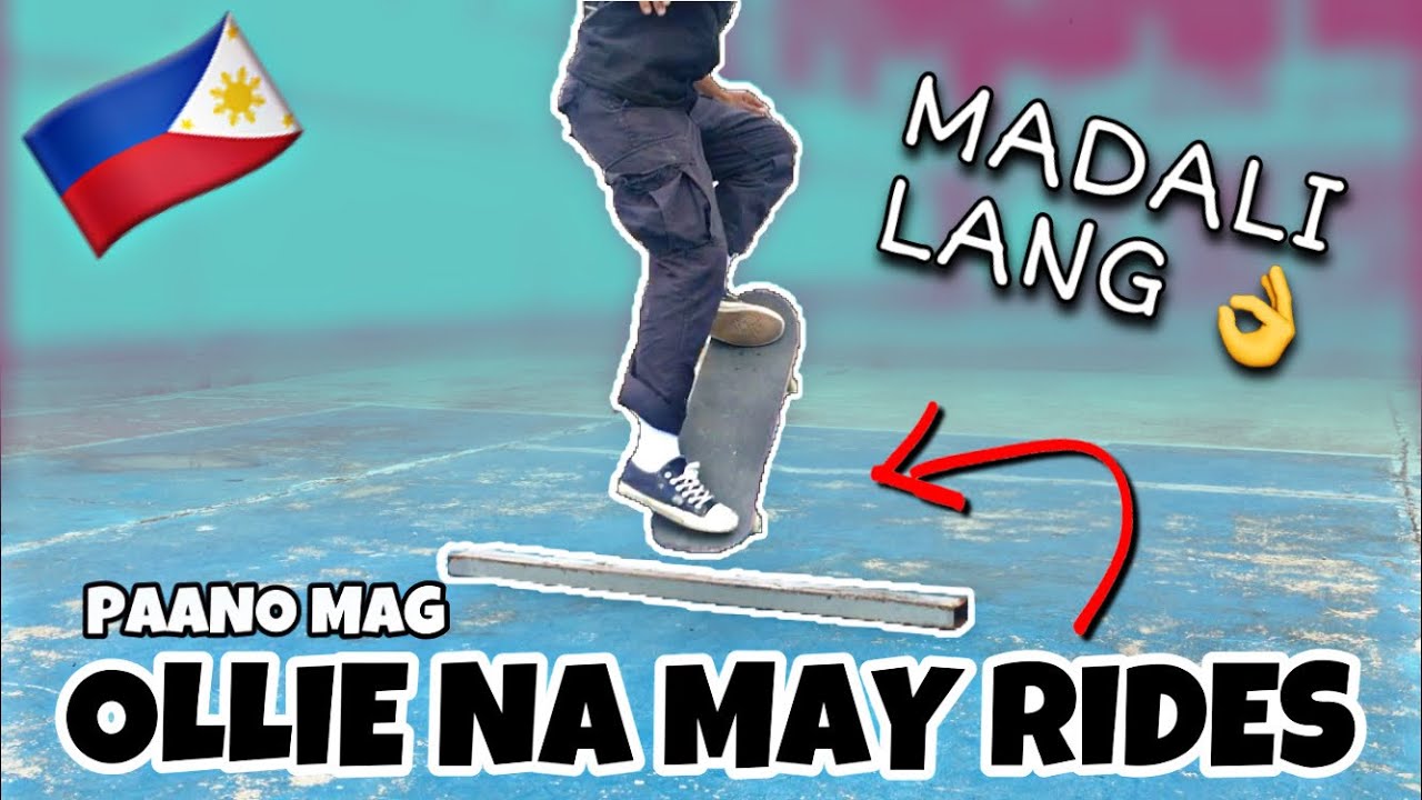 Paano Mag: Ollie Habang Umaandar  (HOW TO OLLIE WHILE RIDING) Philippines