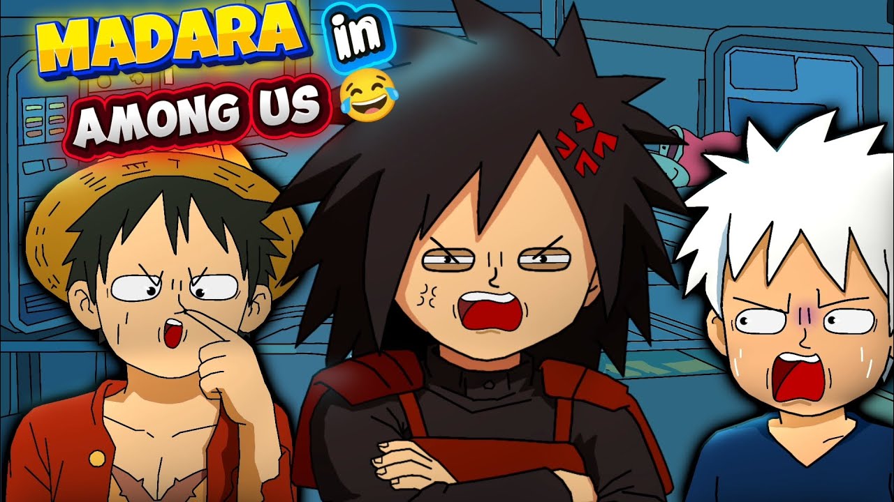 Madara Broke Among Us 😭🔥 | Naruto Parody 