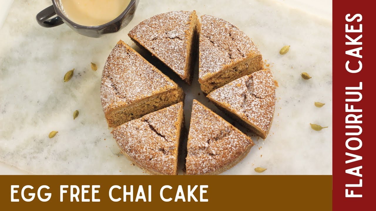 Eggless Chai Cake (Made with Real Chai) One Recipe, Million Flavours - Smriti's Special - Episode 33