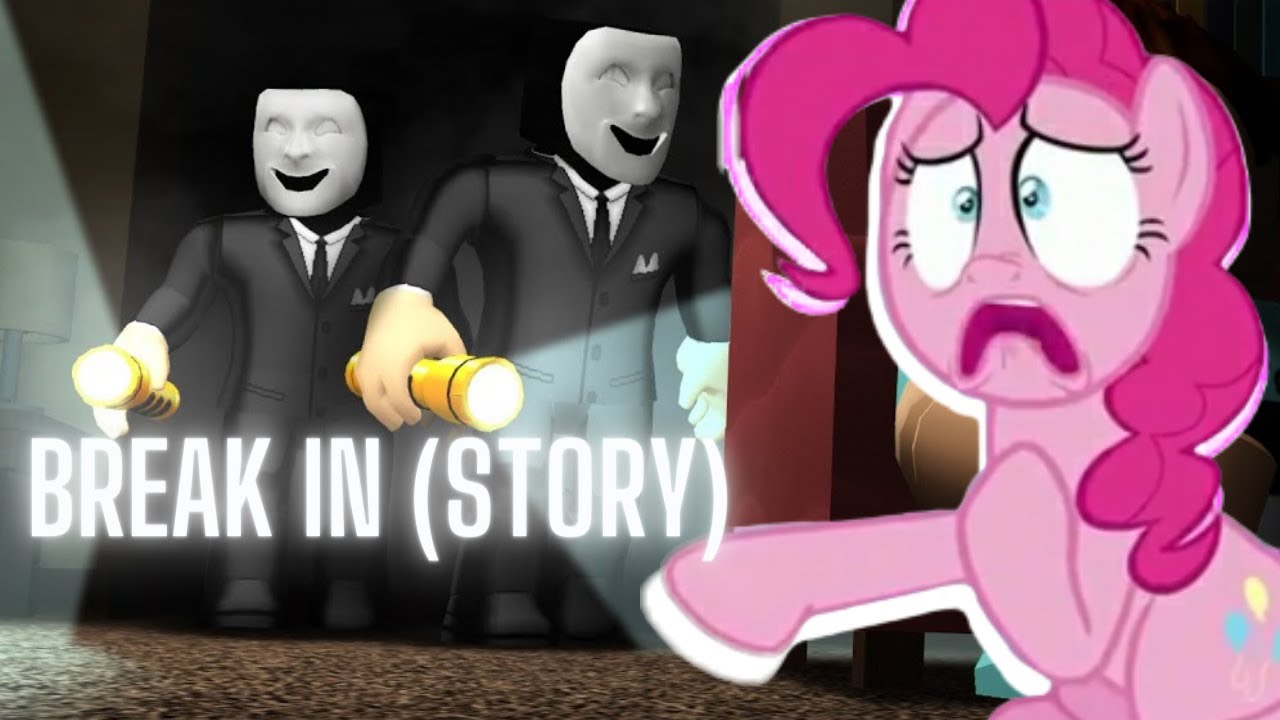 Pinkie pie Plays Roblox Break In Story