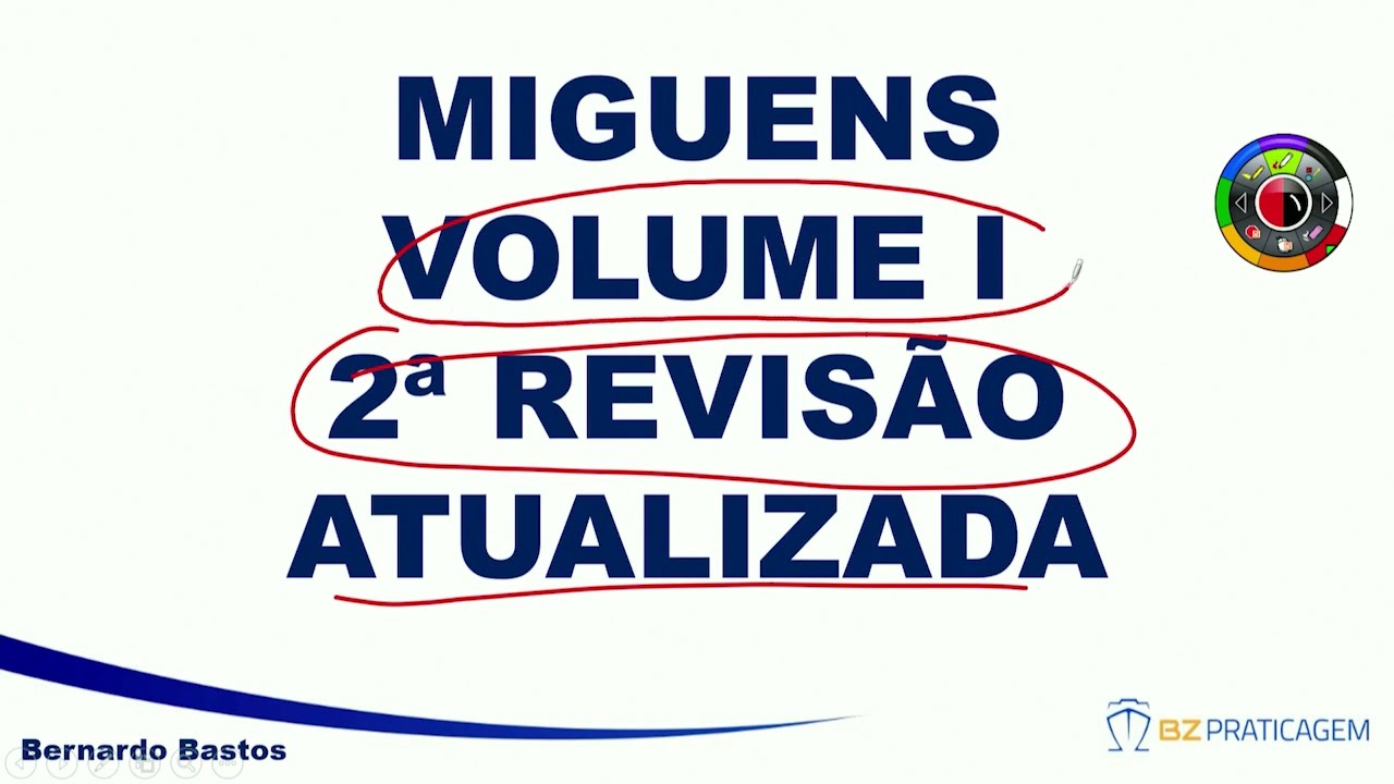 Segunda Revisão Atualizada Miguens Volume 1 BZ Praticagem