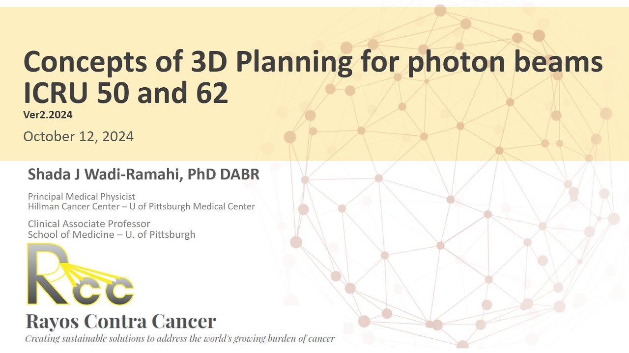 Session 4: Prescribing and Reporting (ICRU 50/62) and Written Planning Directives