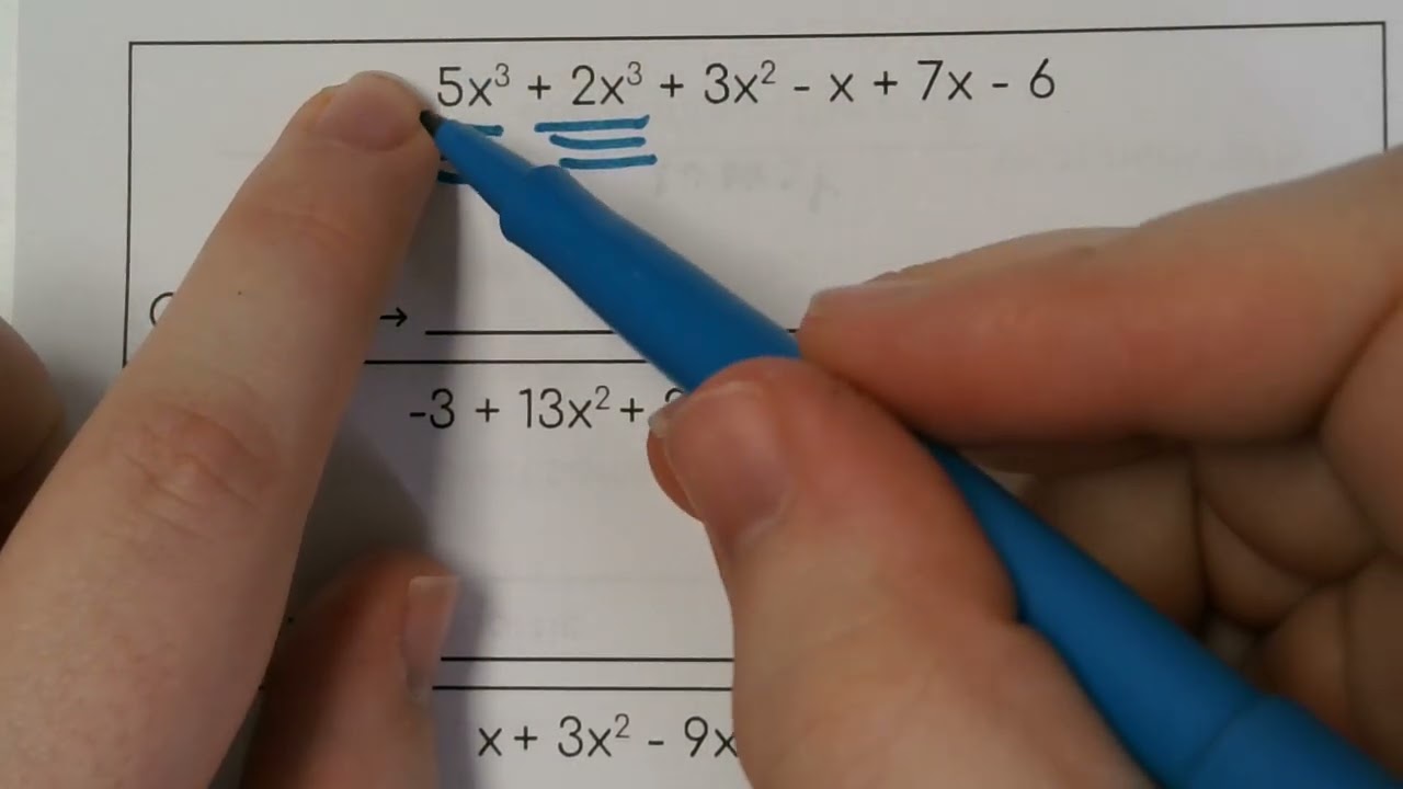 5.1 Combining Like Terms & Classifying Polynomials