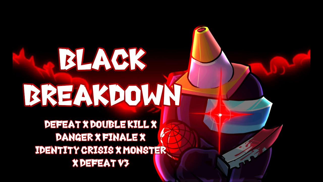 [Black Breakdown] Black Imposter Mega Mashup / Defeat x Danger x Double Kill x More / FNF Mashup