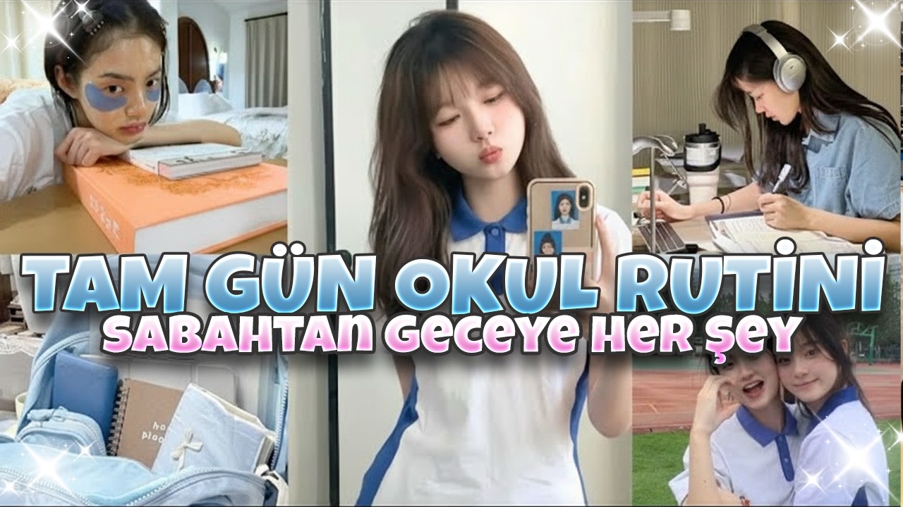 Tam Gün Okul Rutini 🤍 Daha Güzel ve Özgüvenli Ol