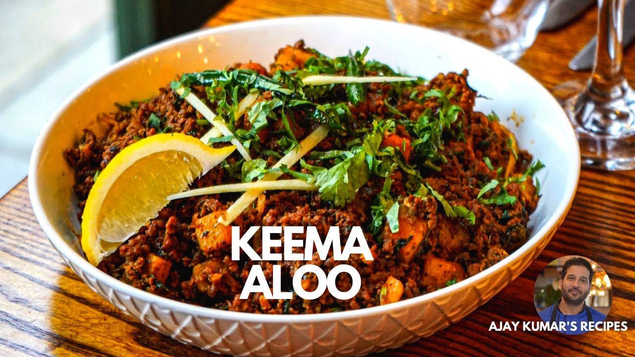 Keema Aloo Recipe| Easy Keema Recipe- Chef Ajay Kumar