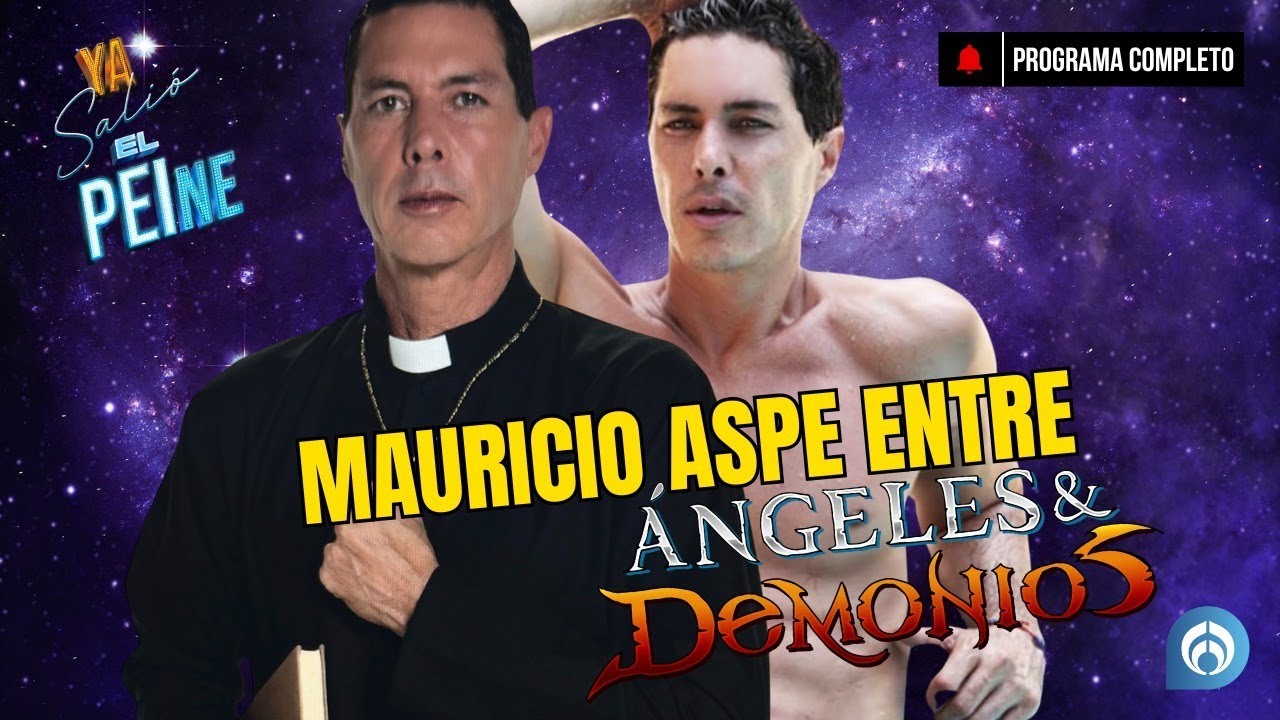 MAURICIO ASPE ENTRE ÁNGELES & DEMONIOS | ¡YA SALIÓ EL PEINE! | 10/03/25