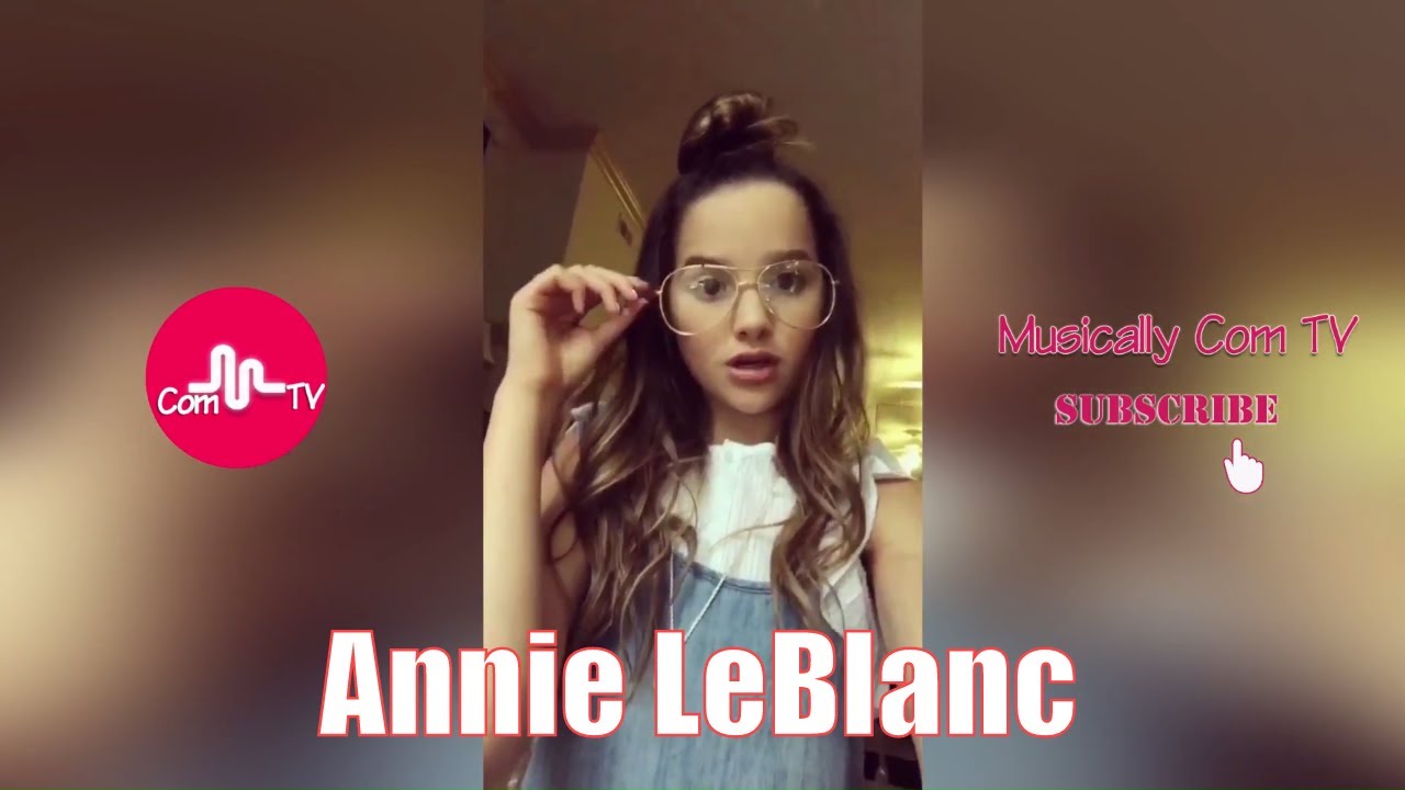 Annie LeBlanc Best Of Musically June 2017 ⭐ Musically Com Tv