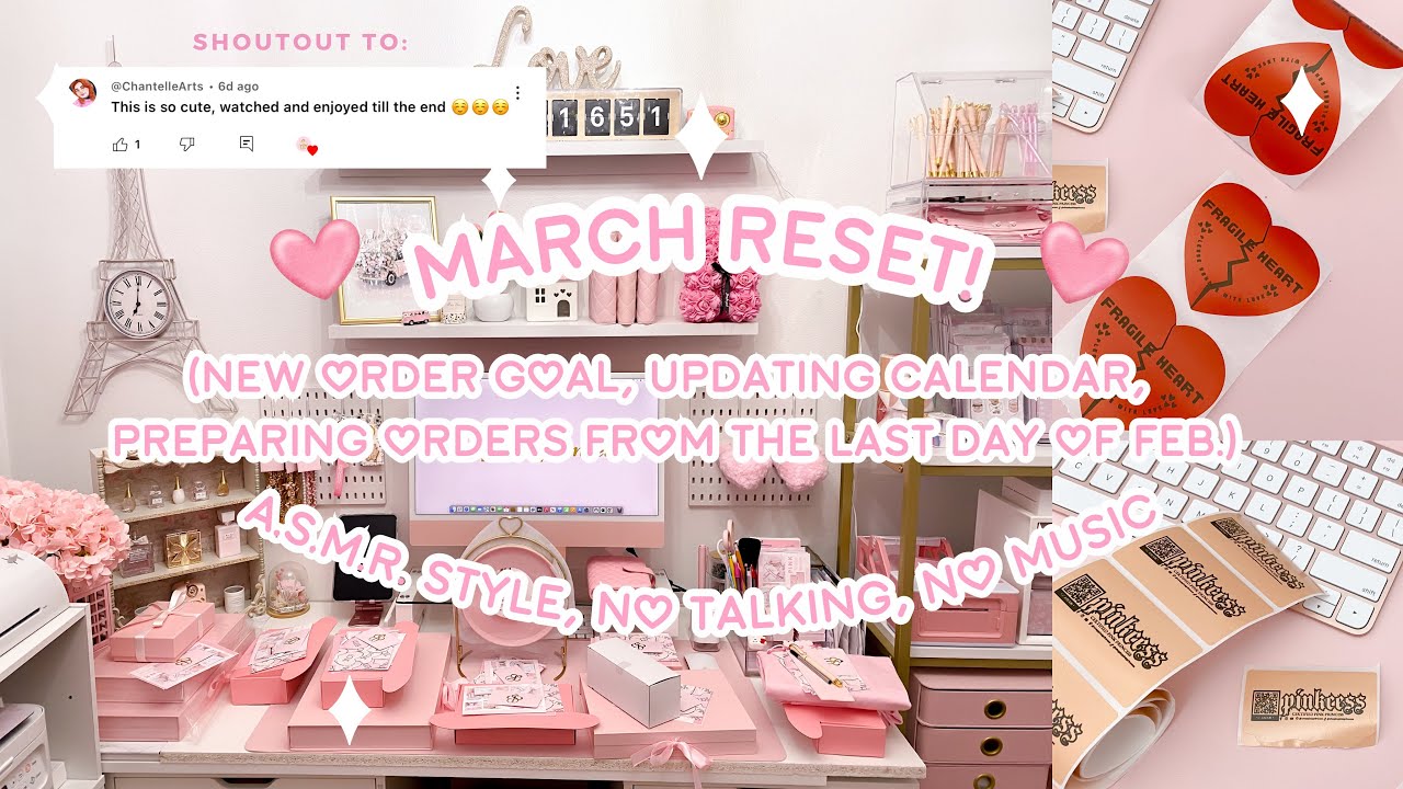 MARCH RESET : UPDATING CALENDAR, ORDER GOALS, PREPARING ORDERS TO PACK AND MAKING DIY STICKER LABELS