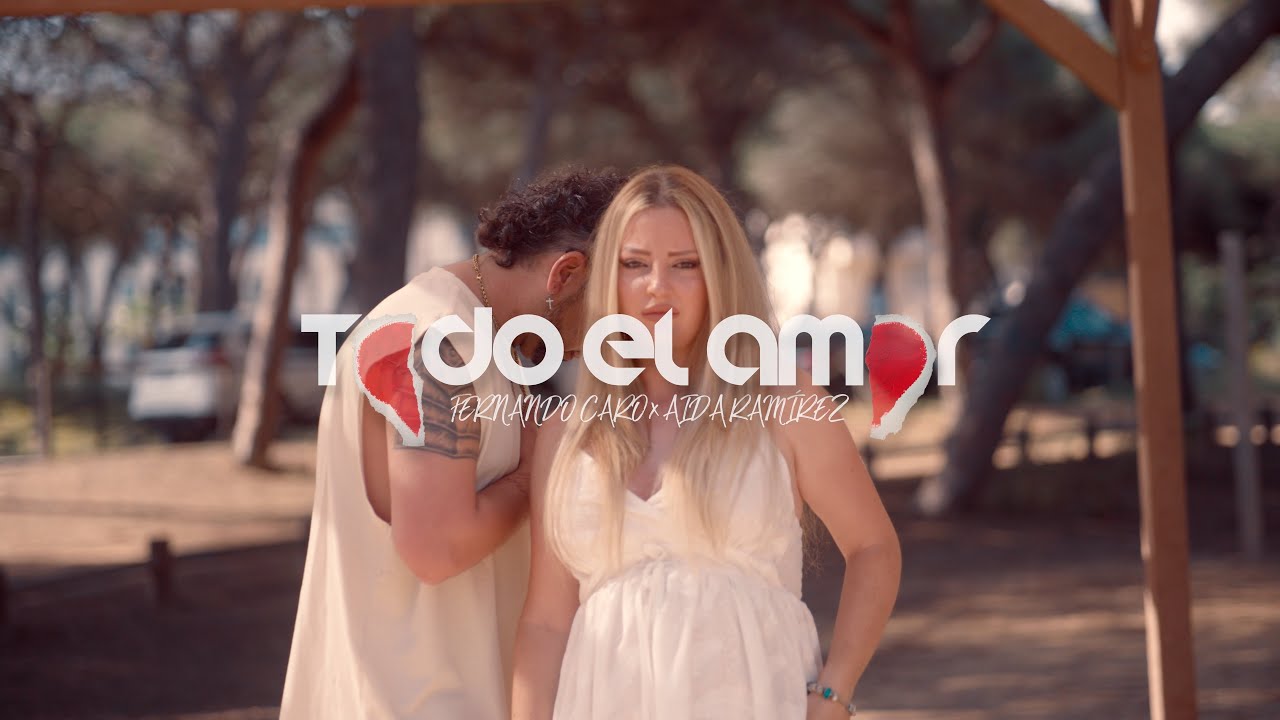 Fernando Caro y Aida Ramirez - Todo el amor
