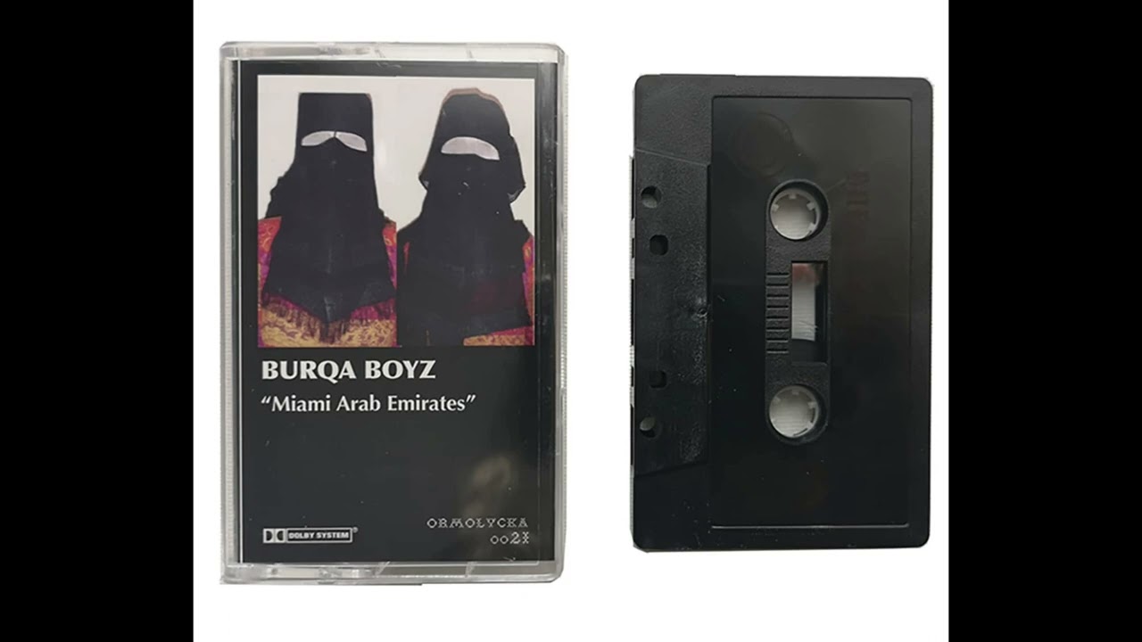 oo21 BURQA BOYZ 'MIAMI ARAB EMIRATES'