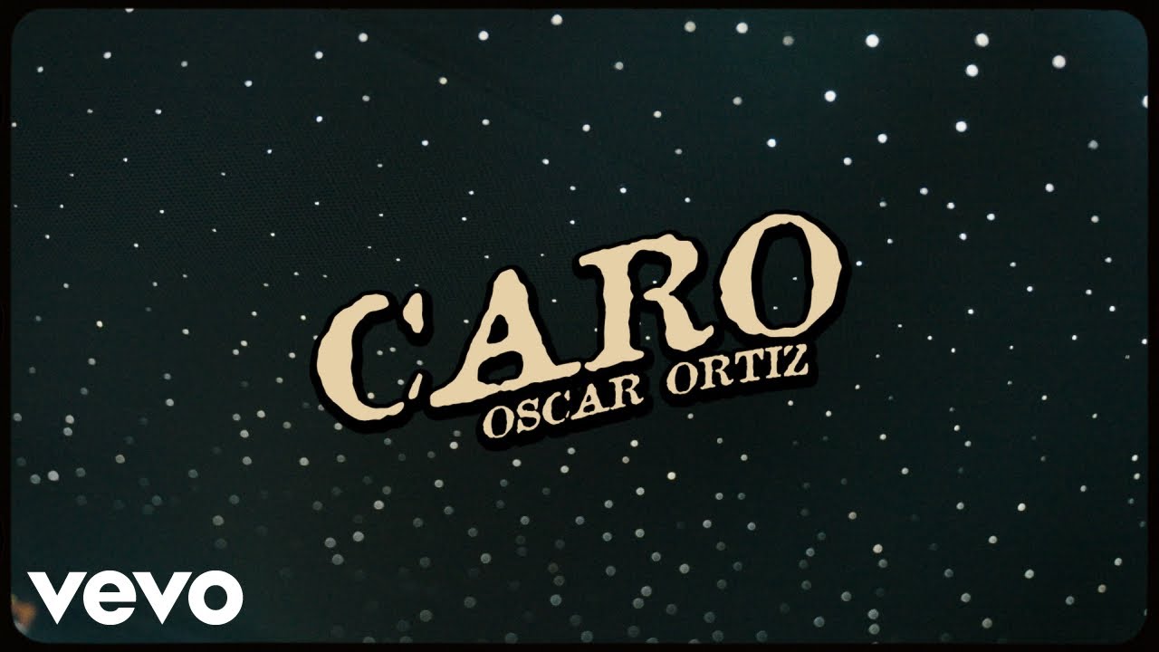 Oscar Ortiz - CARO (Official Video)