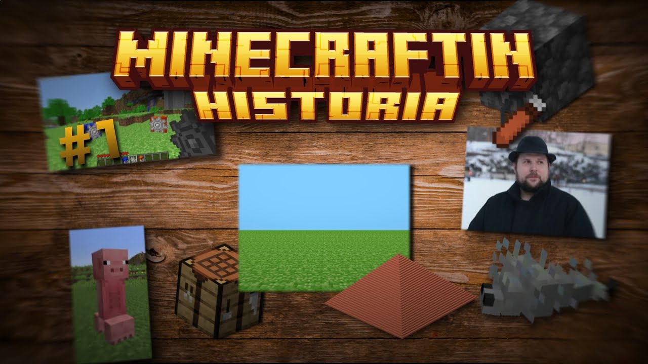 Minecraftin Historia (Osa 1)