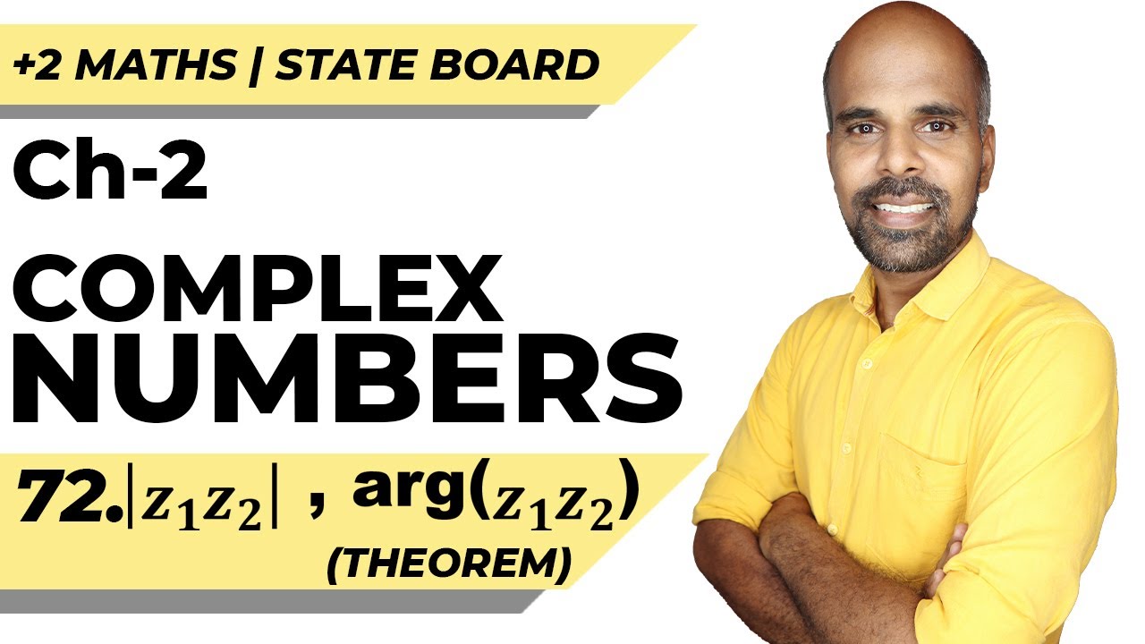 +2 | Theorem : 01 | arg(z1z2) = argz1 + argz2 | Complex Numbers | Class 12 | State Board | ram maths
