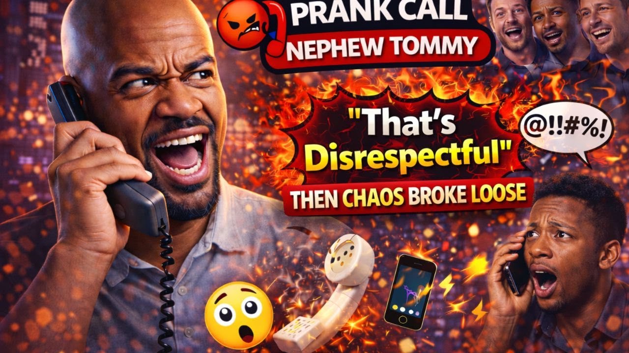 🔥😡 PRANK CALL NEPHEW TOMMY | “That’s Disrespectful” Then Chaos Broke Loose