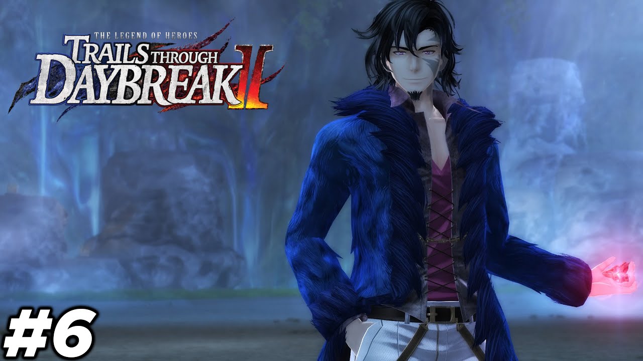 Trails through Daybreak 2 Walkthrough Part 6 - Intermission