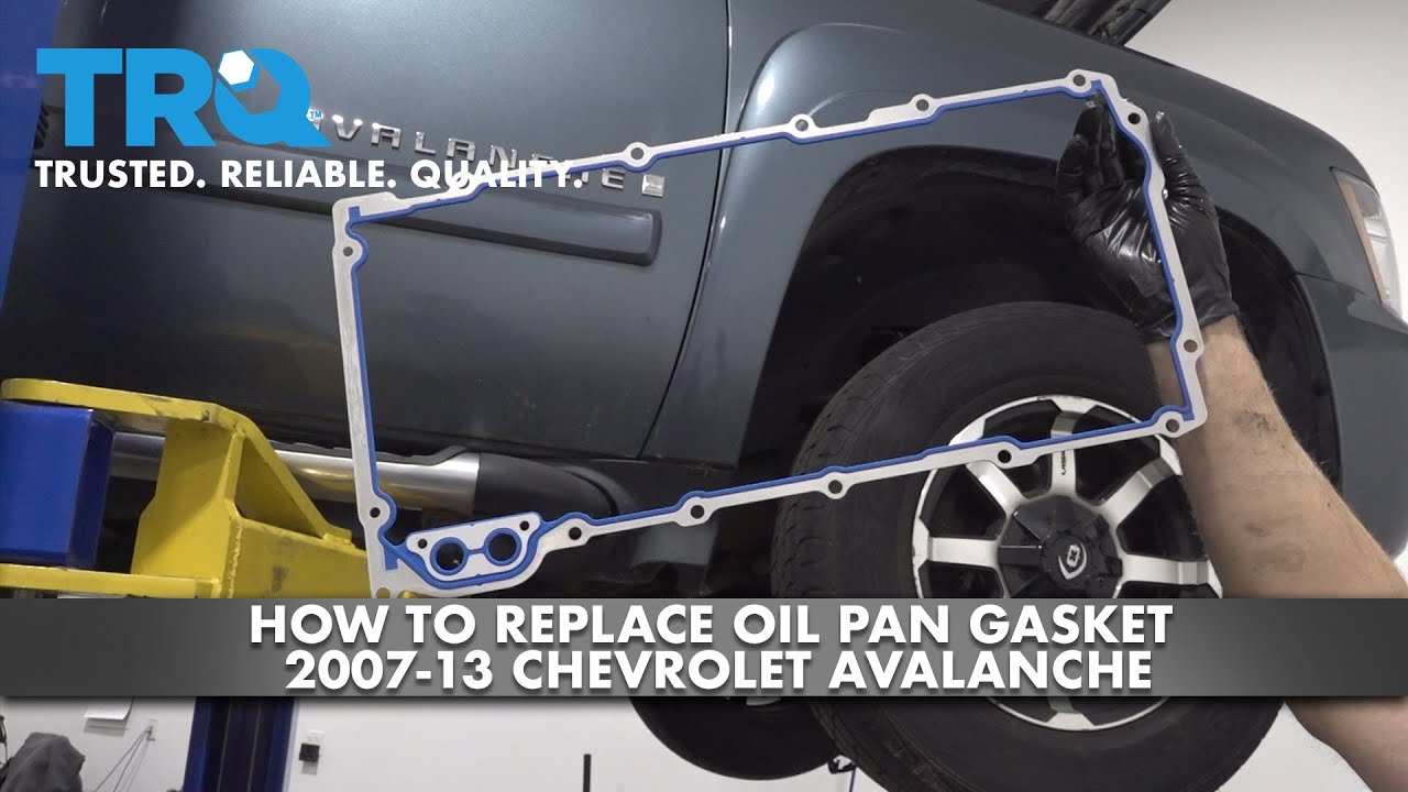 Как заменить прокладку масляного поддона Chevrolet Avalanche 2007–13