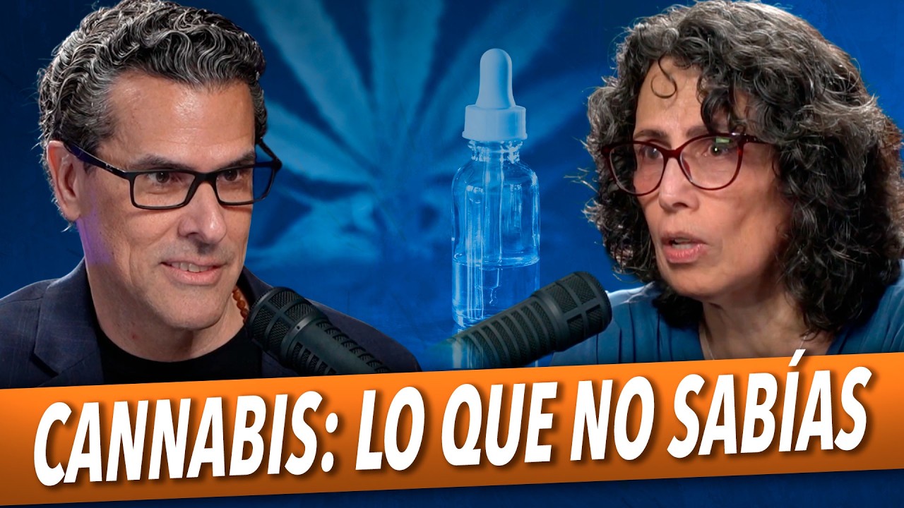 CANNABIS: ¿Riesgos o beneficios? 🪴 - Dra  Silvia Cruz Martín y Marco Antonio Regil