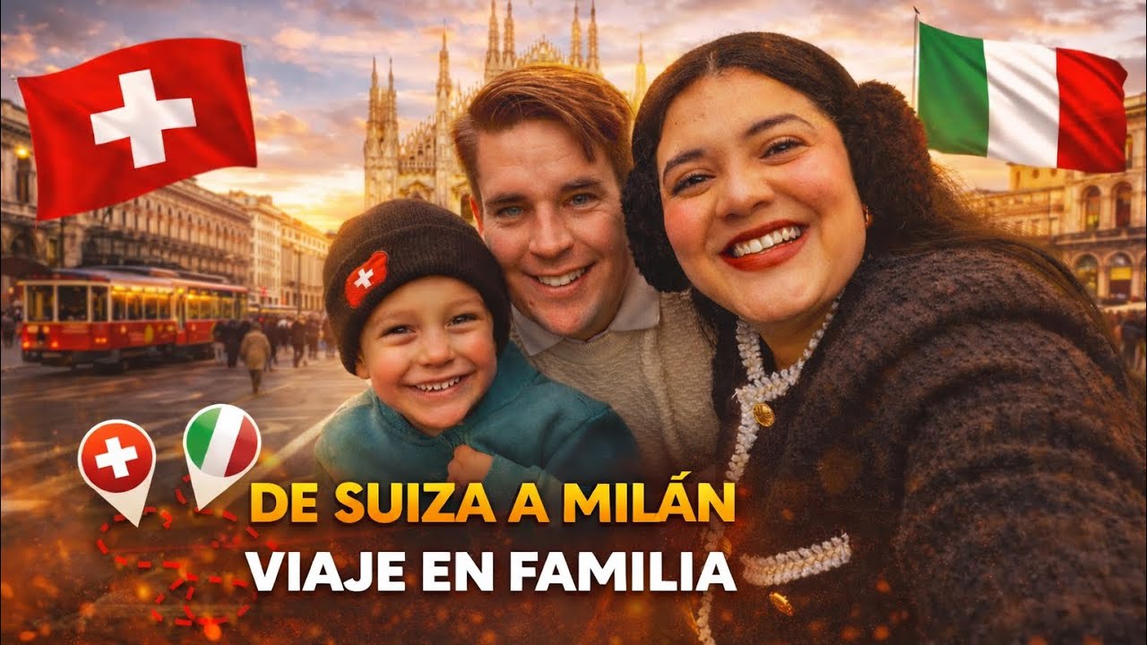 DÍA 3/4 Suiza ➡️ Italia ✨